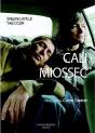 Cali-Miossec : Rencontre Au Fil De L'Autre - Preview