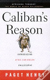 Caliban'S Reason
