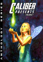 Caliber Presents - Volume 1 - Preview