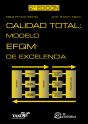 Calidad Total. Modelo Efqm De Excelencia - Preview
