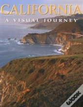 California A Visual Journey