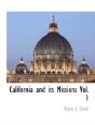California And Its Missions Vol. 1 - Preview
