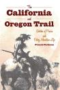 California And Oregon Trail - Preview