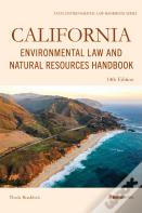 California Environmental Law And Natural Resources Handbook
