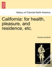 Capa do artigo California: For Health, Pleasure, And Re