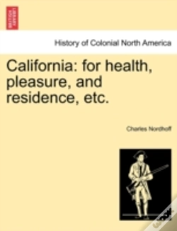 Capa do artigo California: For Health, Pleasure, And Re