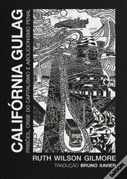 Capa do artigo Califórnia Gulag