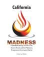 California Madness - Preview