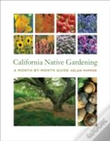 California Native Gardening