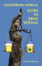 California Norml Guide To Drug Testing - Preview