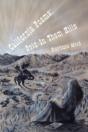 California Poems: Gold In Them Hills - Preview