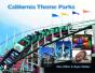 California Theme Parks - Preview