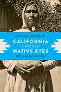 California Through Native Eyes - Preview