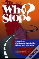 California Why Stop?