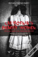 California'S Deadly Women
