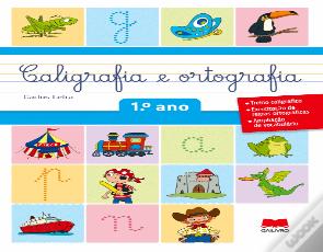 Caligrafia e Ortografia 1ºano