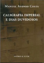 Caligrafia Imperial e Dias Duvidosos