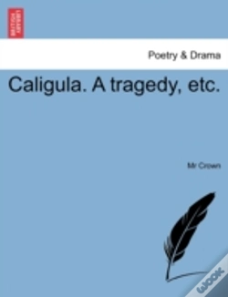 Capa do artigo Caligula. A Tragedy, Etc.