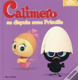 Capa do artigo Calimero Se Dispute Avec Priscilla