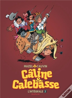 Capa do artigo Câline Et Calebasse ; Intégrale Tome 3 ; 1985-1992