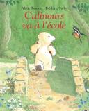 Calinours Va A L'Ecole