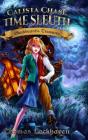 Calista Chase Time Sleuth - Preview