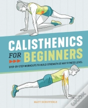 Capa do artigo Calisthenics For Beginners