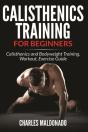 Calisthenics Training For Beginners - Preview