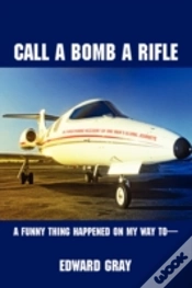 Capa do artigo Call A Bomb A Rifle