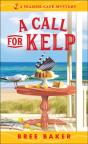 Call For Kelp - Preview
