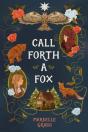 Call Forth A Fox - Preview