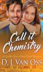 Call It Chemistry - Preview