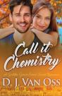 Call It Chemistry - Preview