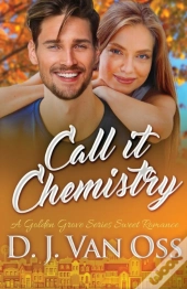 Call It Chemistry