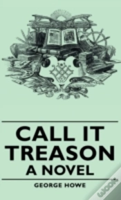 Capa do artigo Call It Treason - A Novel