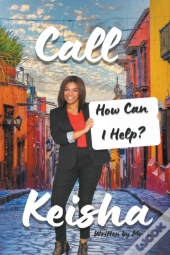 Call Keisha