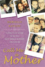 Call Me A Mother - Preview