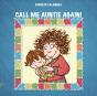 Call Me Auntie Again! - Preview