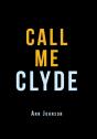 Call Me Clyde - Preview