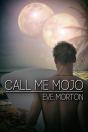 Call Me Mojo - Preview