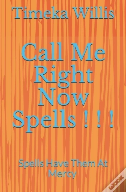 Capa do artigo Call Me Right Now Spells ! ! !