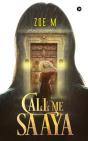 Call Me Saaya - Preview