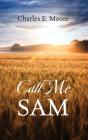 Call Me Sam - Preview
