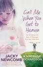 Call Me When You Get To Heaven - Preview