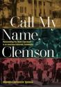 Call My Name Clemson - Preview