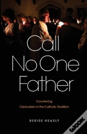Call No One Father