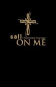 Call On Me