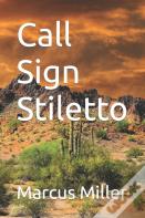 Call Sign Stiletto