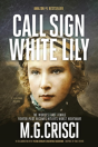 Call Sign, White Lily (5th Edition) - Preview