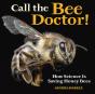 Call The Bee Doctor! - Preview